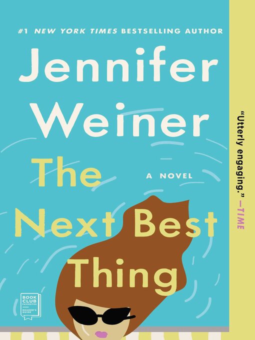Title details for The Next Best Thing by Jennifer Weiner - Available